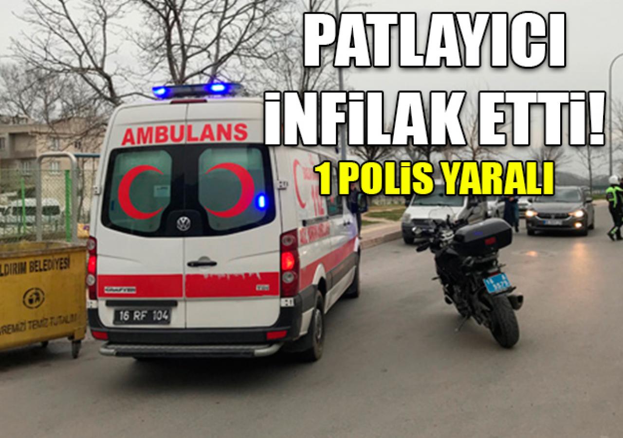 Bursa'da patlama: 1 polis yaralı