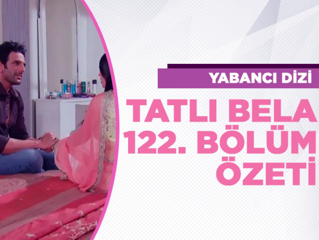 Tatlı Bela 122. bölüm fragmanı ve özeti - 5 Ekim Cumartesi Düğün hazırlıkları başladı