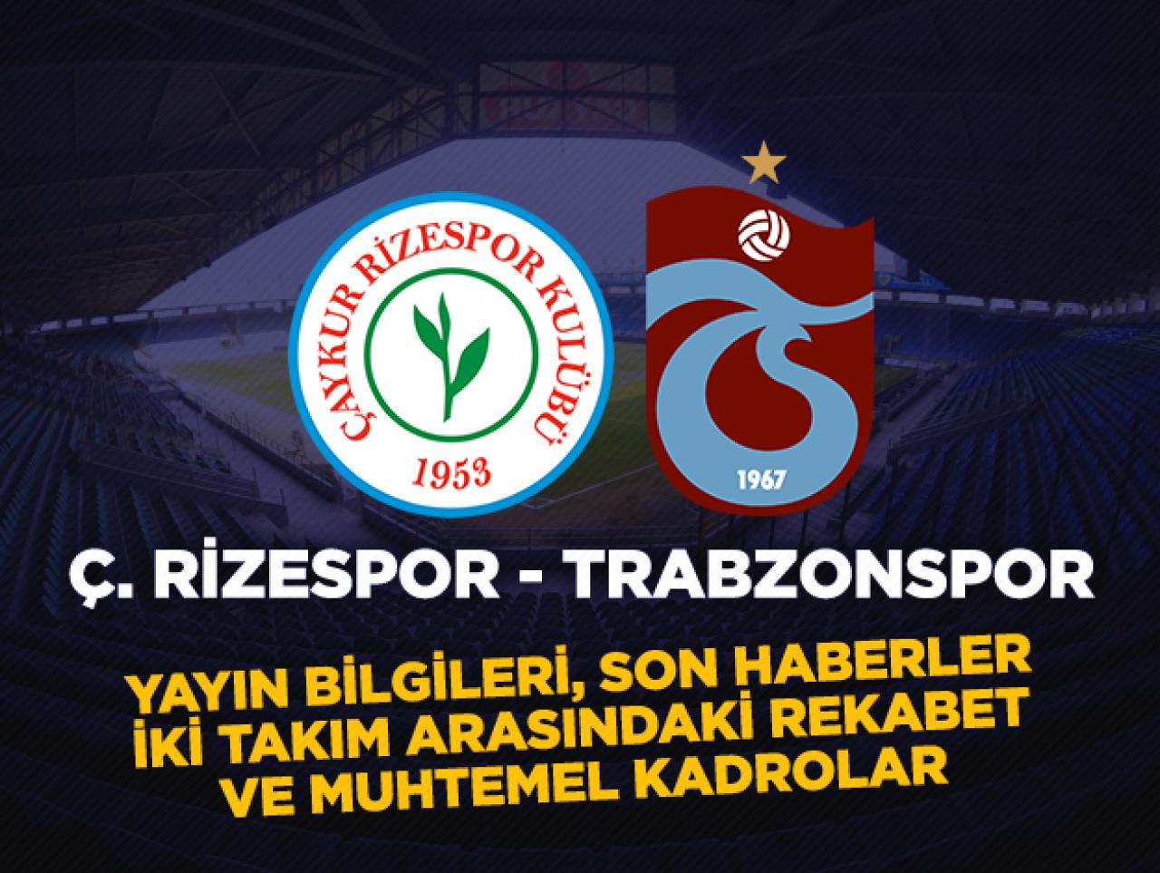 Rizespor Trabzonspor maçı Bein Sports 1 canlı nasıl izlenir? Yayın bilgileri