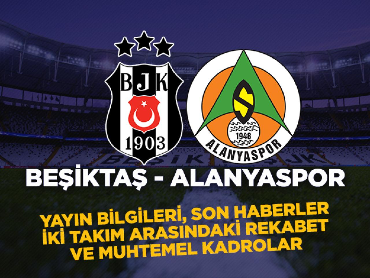 Beşiktaş Alanyaspor maçı Bein Sports 1 canlı nasıl izlenir? Yayın bilgileri