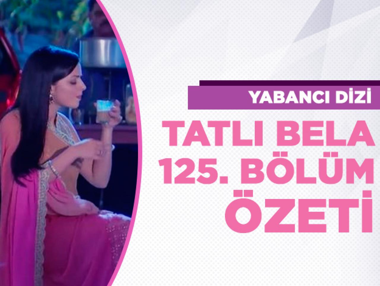 Tatlı Bela 125. bölüm fragmanı ve özeti - 8 Ekim Salı Doğum günü kutlaması var