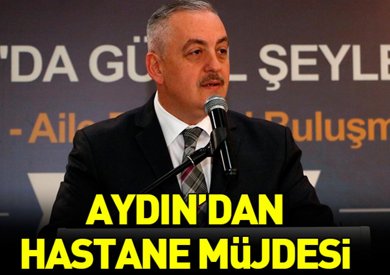 Başkan hastane müjdesi verdi