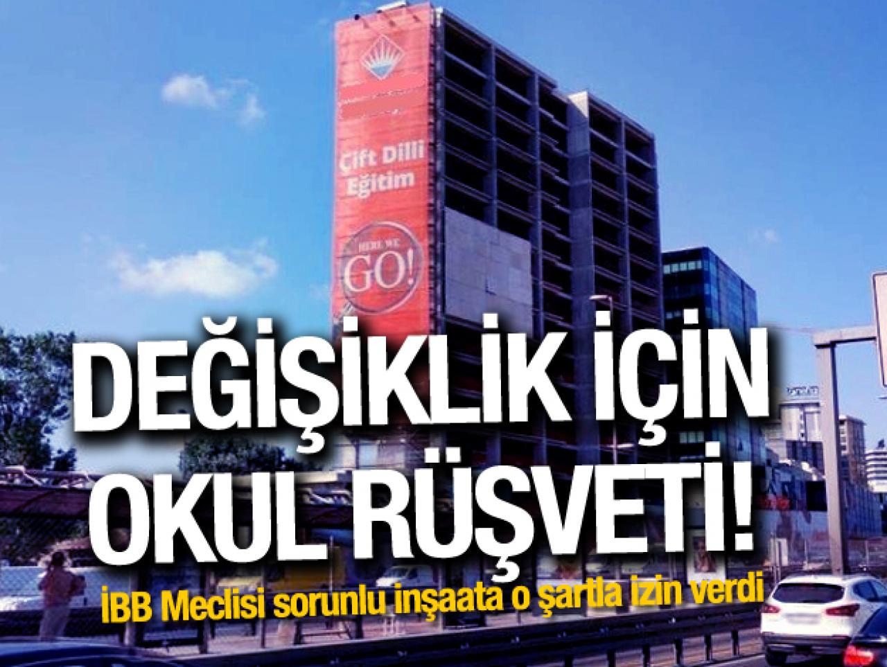 Değişiklik için okul rüşveti!