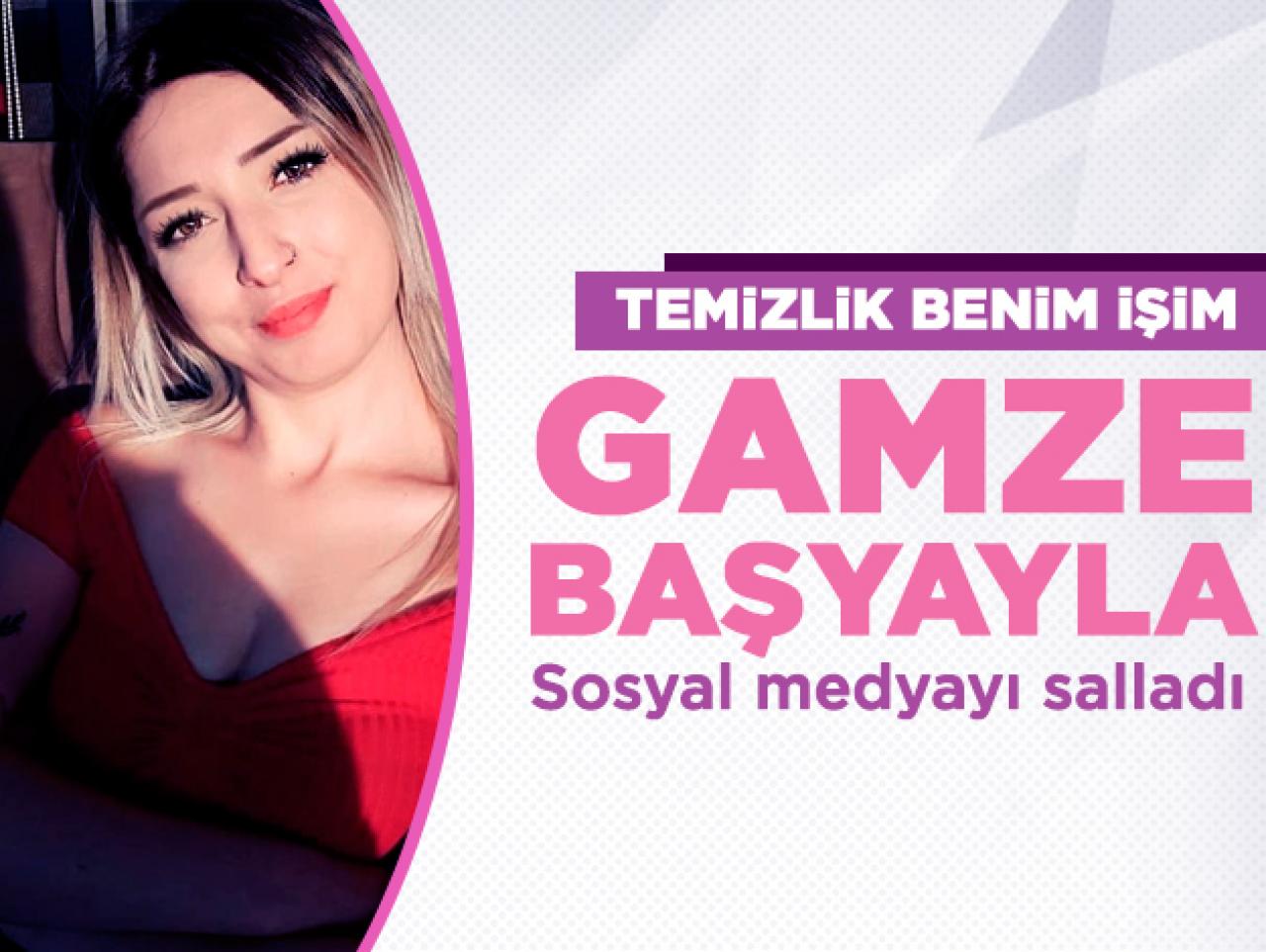 Temizlik Benim İşim Gamze Başyayla sosyal medyayı salladı