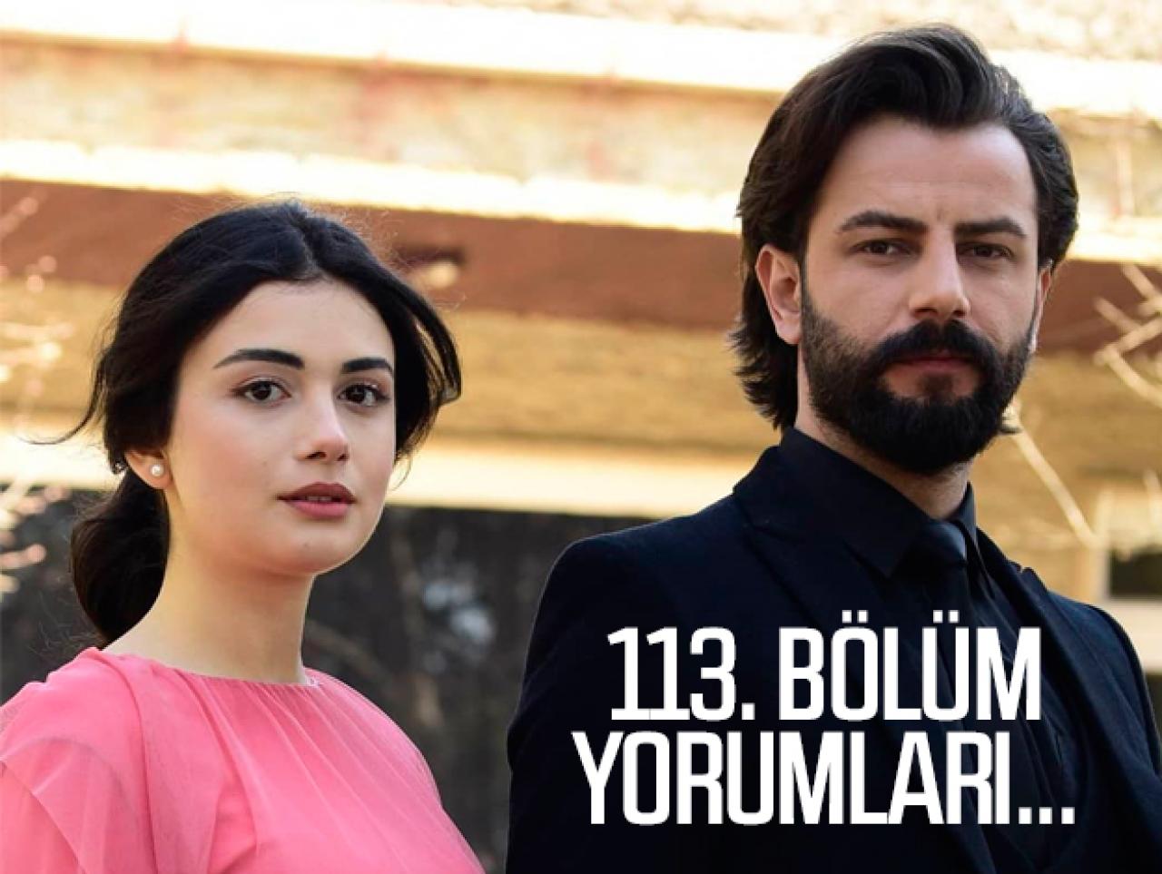 Yemin 113. bölüm yorumları ve tahminleri | İzleyiciler ne düşünüyor?