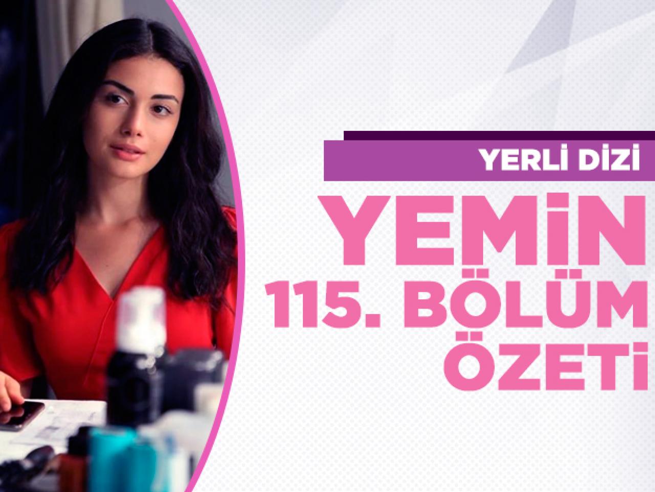 Yemin 115. bölüm özeti | Kemal ve Narin aşklarını itiraf edecek mi