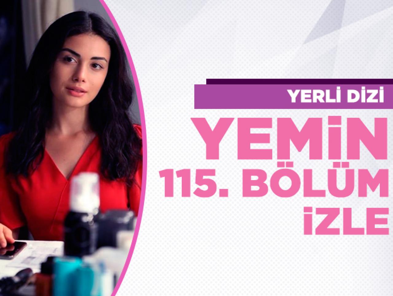 Yemin 115. bölüm izle! Yemin 116. bölüm fragmanı yayınlandı