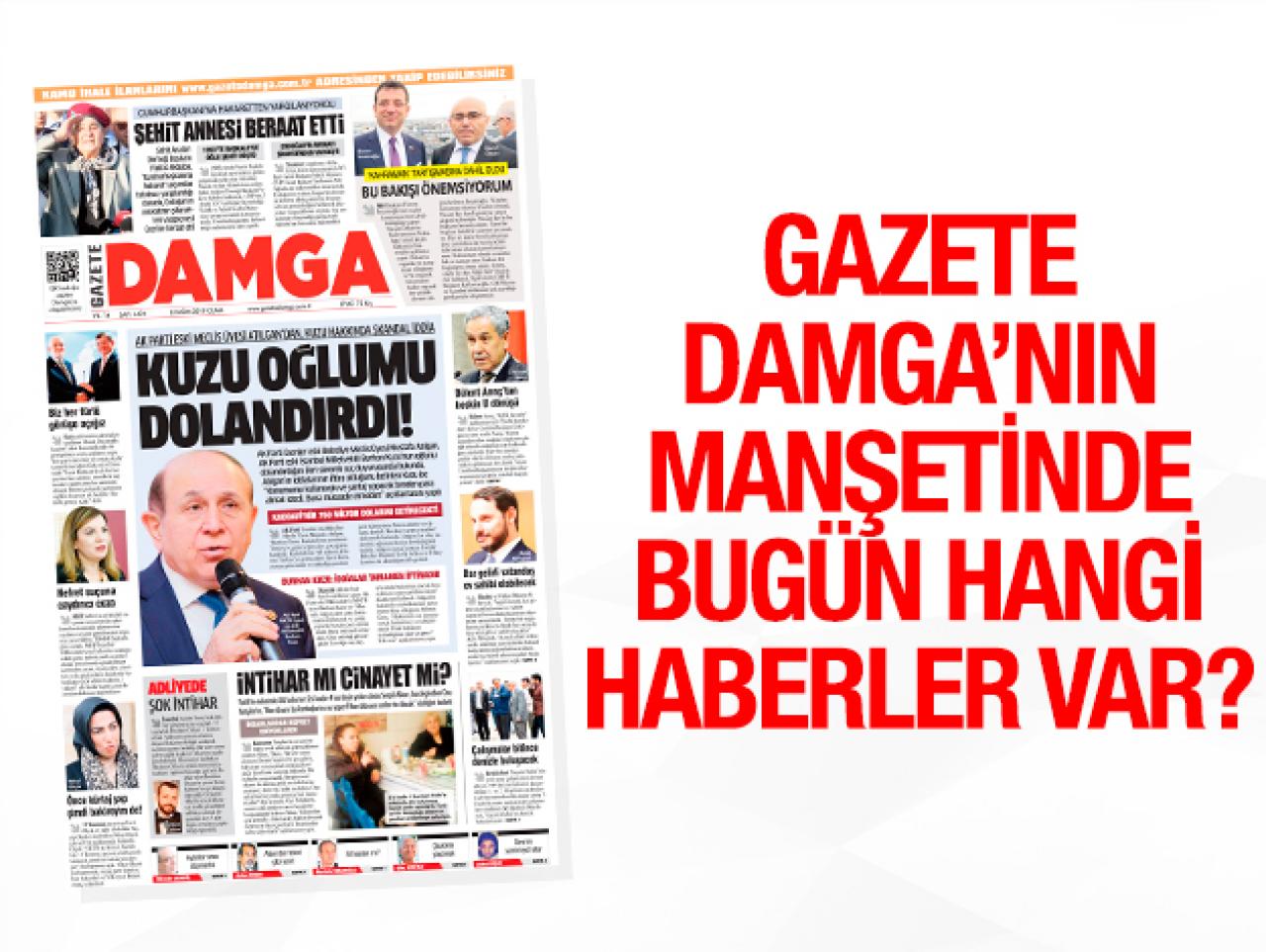 8 Kasım Cuma Gazete Damga Manşeti | Gazete Oku