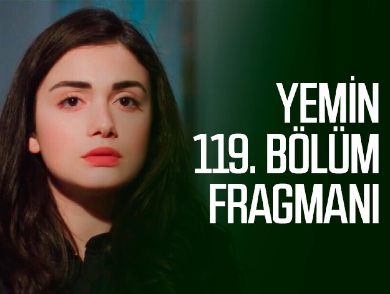 Yemin 119. bölüm fragmanı | Gözler Nigar ve Oya'da