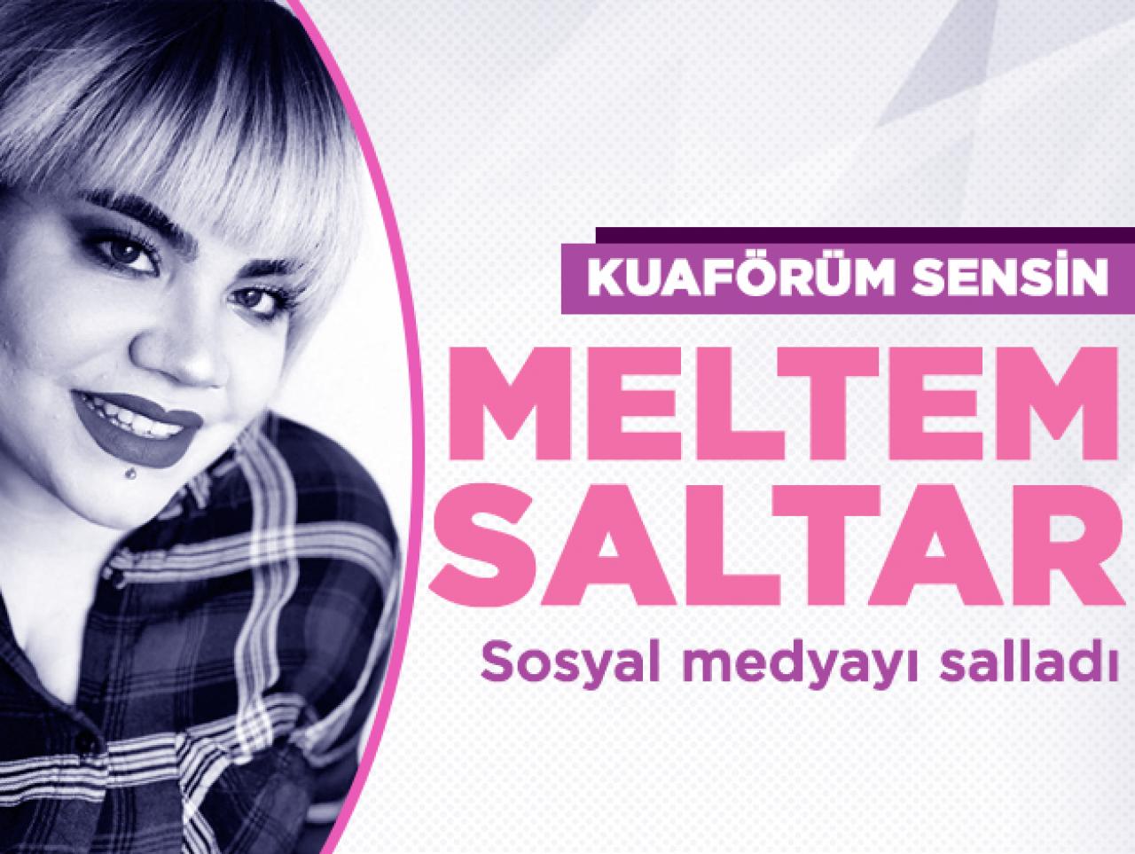 Kuaförüm Sensin Meltem Saltar sosyal medyayı salladı! Instagram fotoğrafları bomba