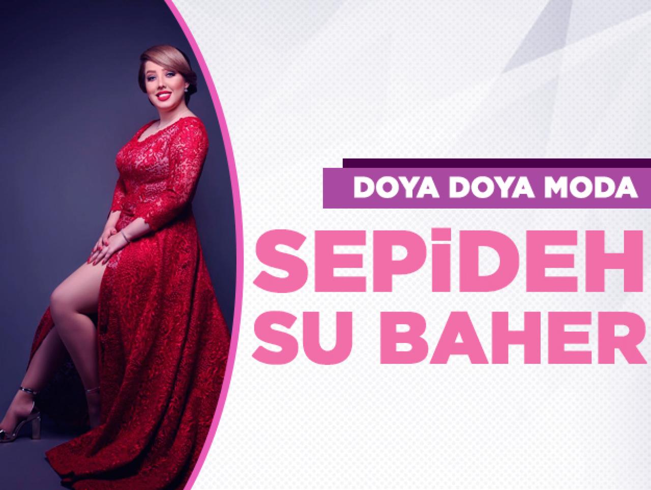 Doya Doya Moda Sepideh Su Baher kimdir? Instagram fotoğrafları bomba