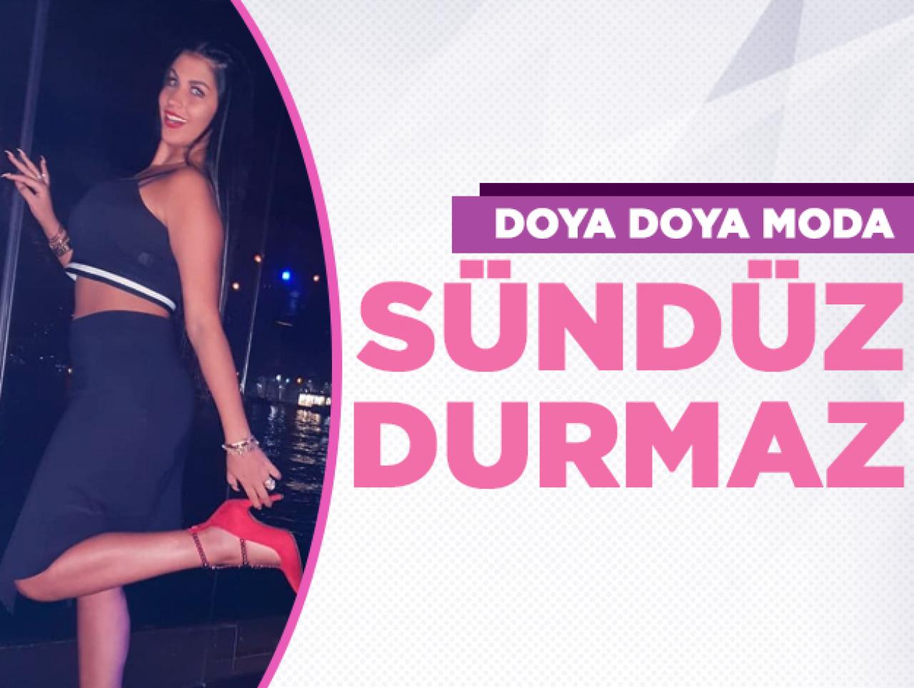 Doya Doya Moda Sündüz Durmaz kimdir? Instagram hesabı ve kariyeri