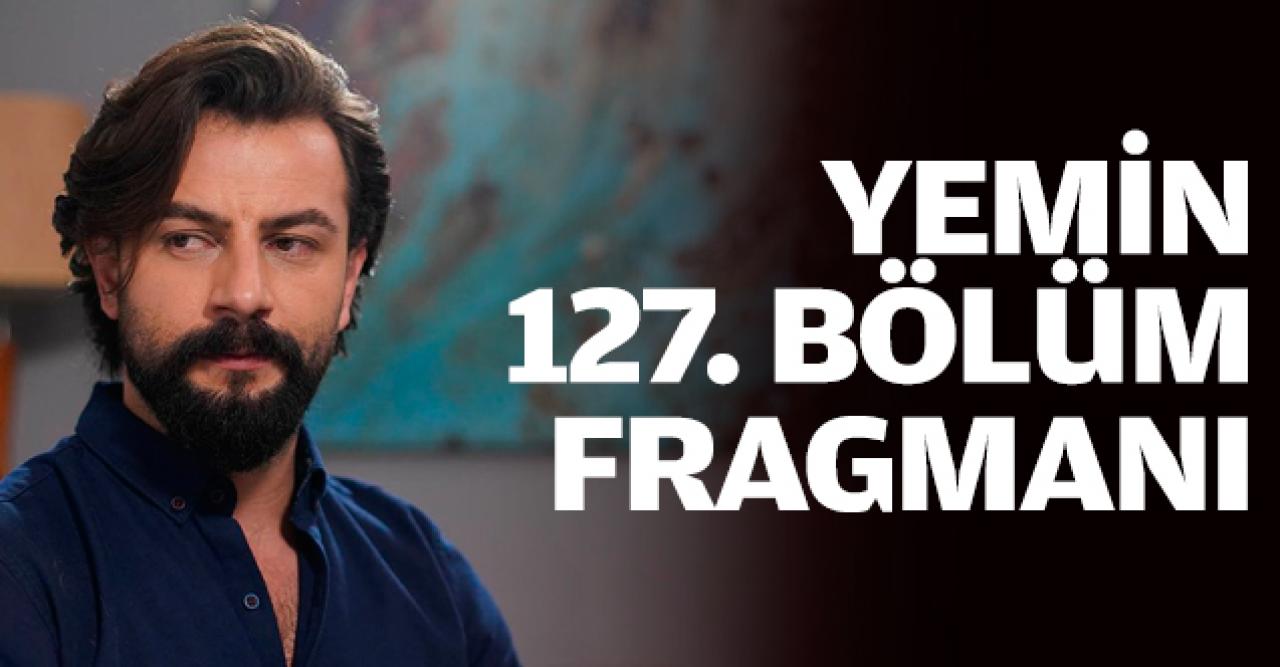 Yemin 127. bölüm fragmanı | Emir'in yüreği Reyhan'ı bırakmaz