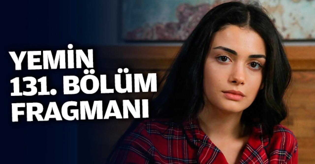 Yemin 131. bölüm fragmanı | Reyhan iyileşecek ve aşk canlanacak