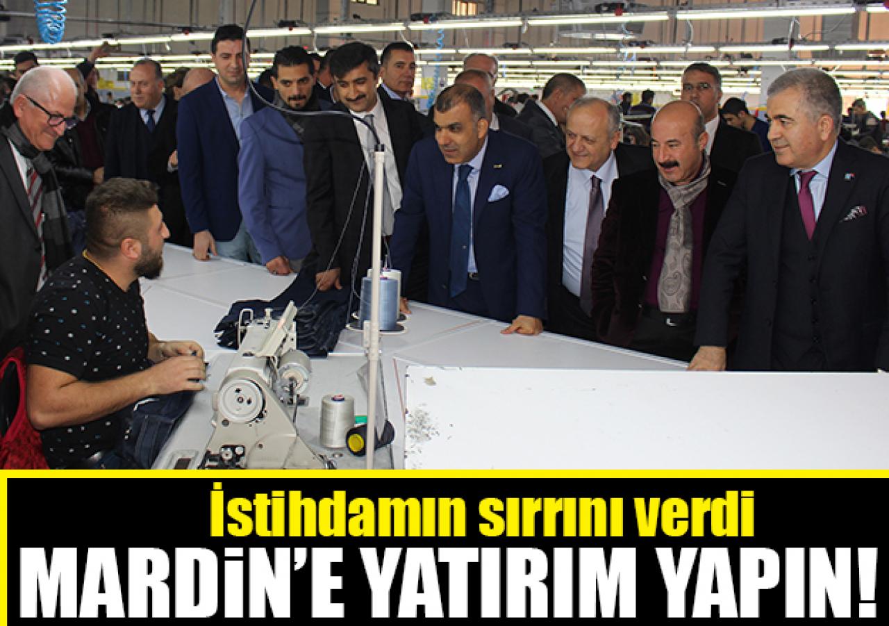 Mardin’e yatırım yapın