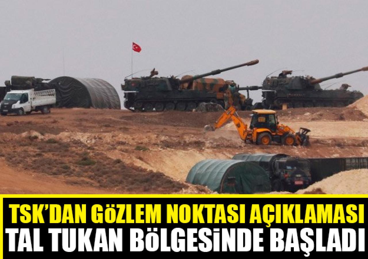 TSK'dan 'Gözlem Noktası' açıklaması