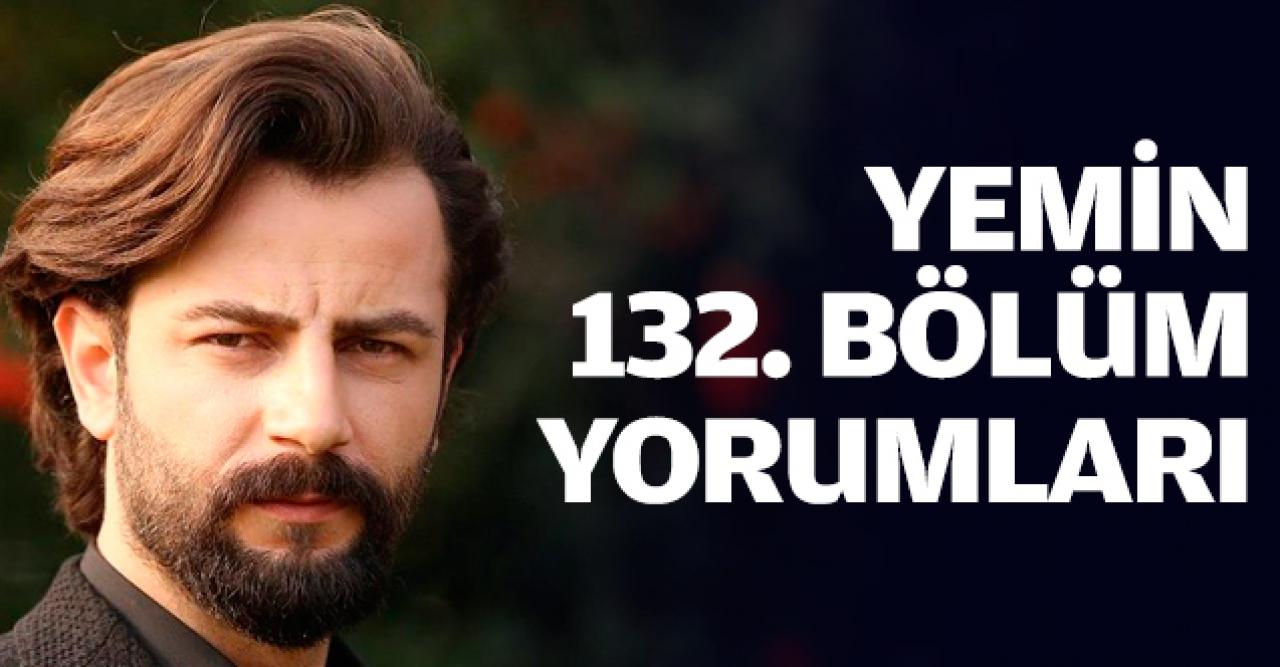 Yemin 132. bölüm yorumları | Cemre ile Cavidan karşı karşıya!