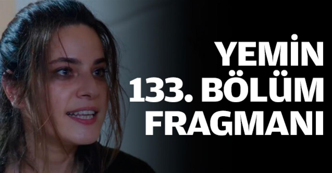 Yemin 133. bölüm fragmanı | Reyhan ve Cavidan aynı şeyi istiyor!