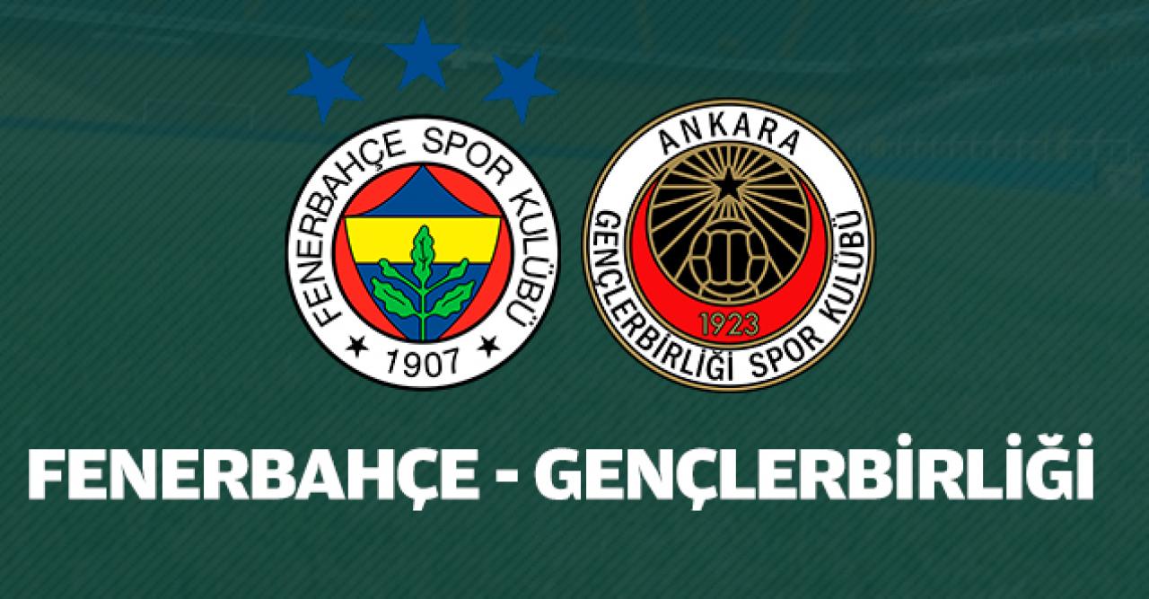 Fenerbahçe Gençlerbirliği maçı canlı izleme linki | Bein Sports 1 canlı