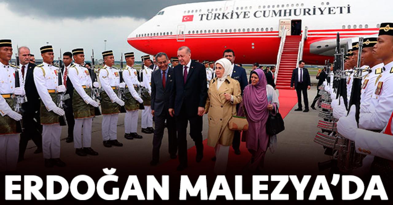 Cumhurbaşkanı Erdoğan Malezya'ya gitti