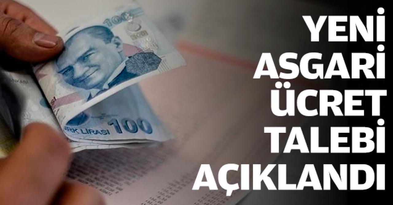 2020 için yeni asgari ücret talebi açıklandı