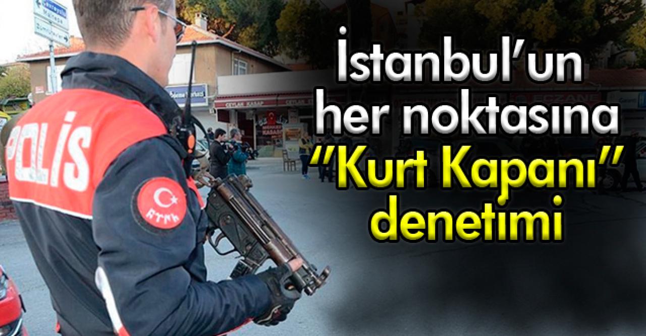 İstanbul'da ''Kurt Kapanı 2019-20'' denetimi