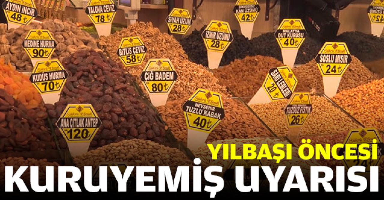 Yeni yıl öncesi merdiven altı kuruyemişçileri uyarısı