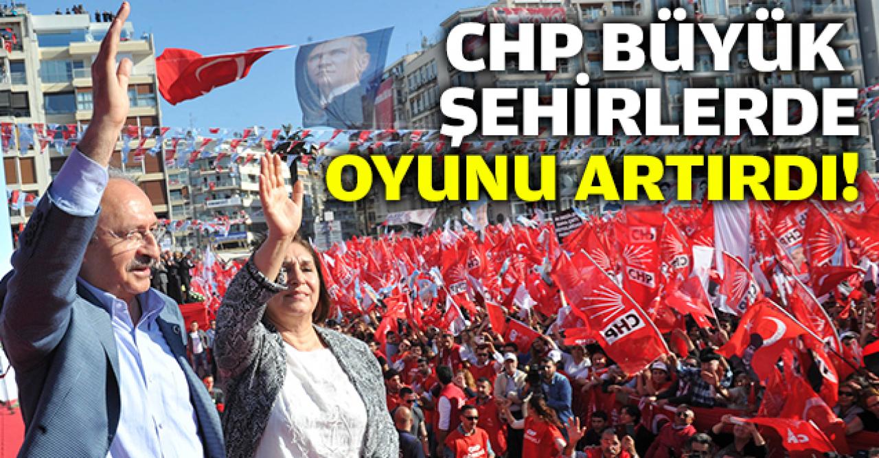 CHP büyük şehirlerde oy oranını yükseltti