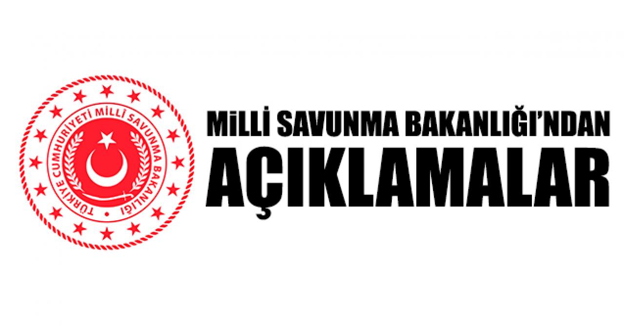 Milli Savunma Bakanlığı'ndan