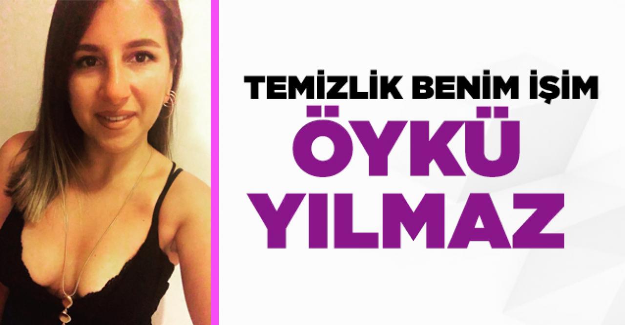 Temizlik Benim İşim Best Of Öykü Yılmaz kimdir?