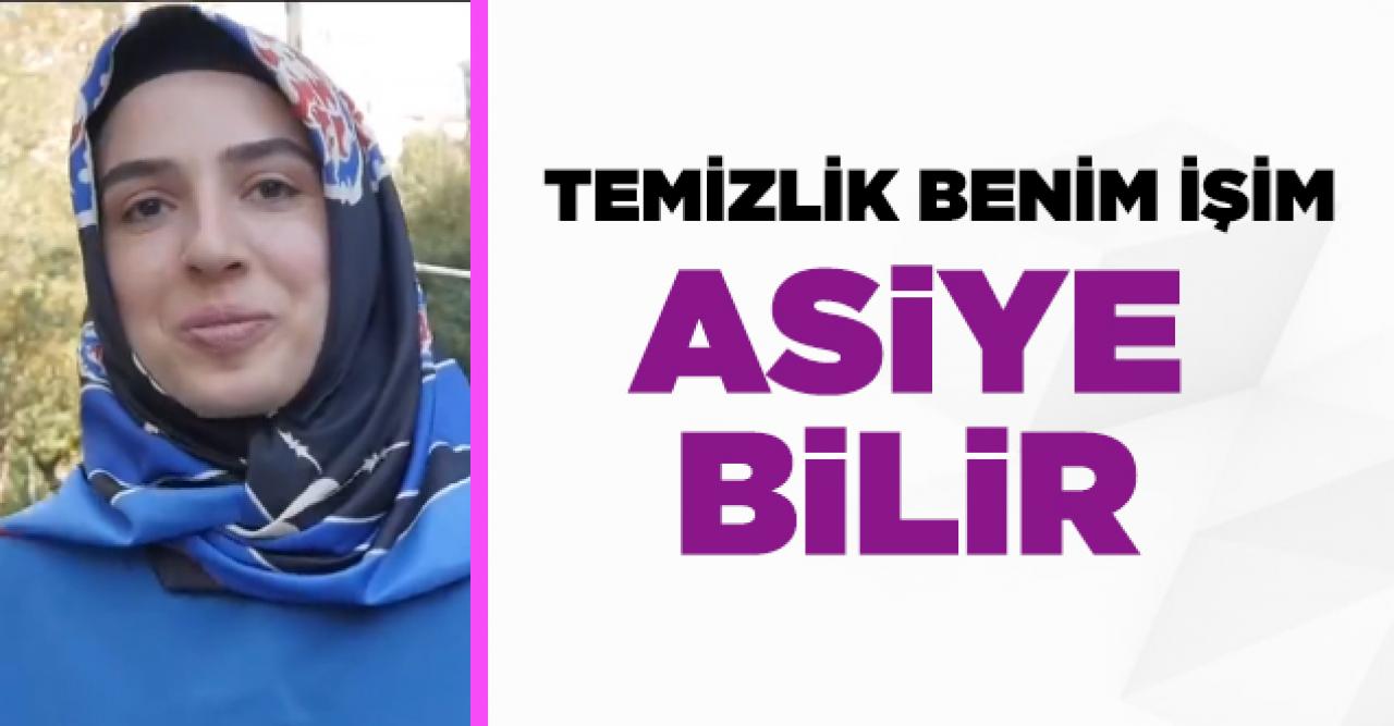 Temizlik Benim İşim Best Of Asiye Bilir kimdir?