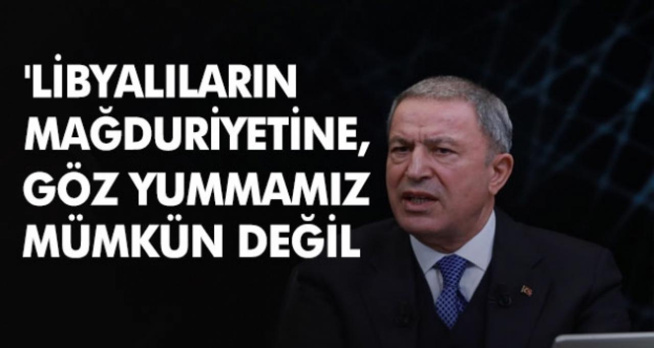 Bakan Akar'dan 'Libya' açıklaması