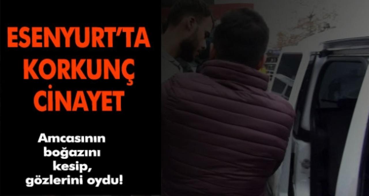 Esenyurt'ta korkunç cinayet!