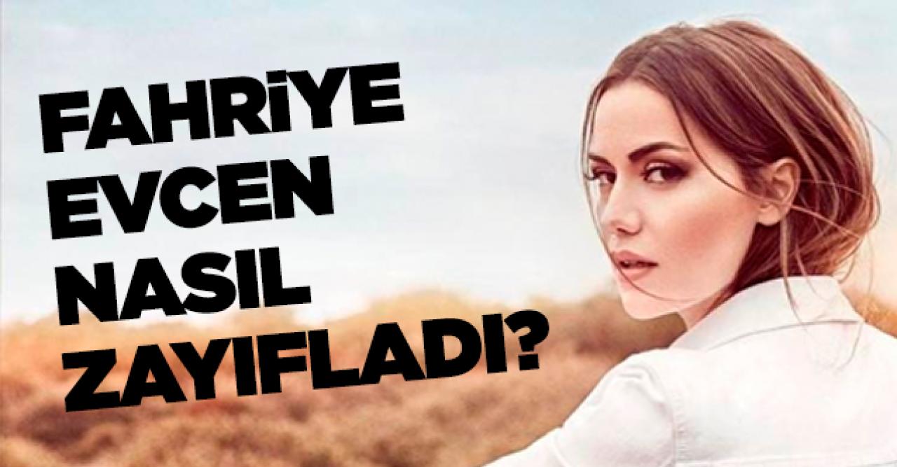 Fahriye Evcen nasıl kilo verdi ve zayıfladı? Formülü belli oldu