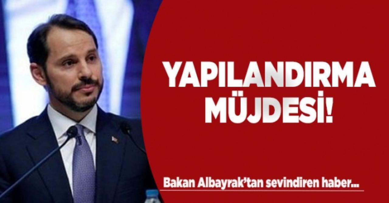 Bakan Albayrak'tan sevindiren haber