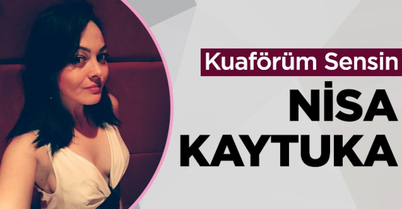 Kuaförüm Sensin Nisa Kaytuka kimdir? Instagram hesabı