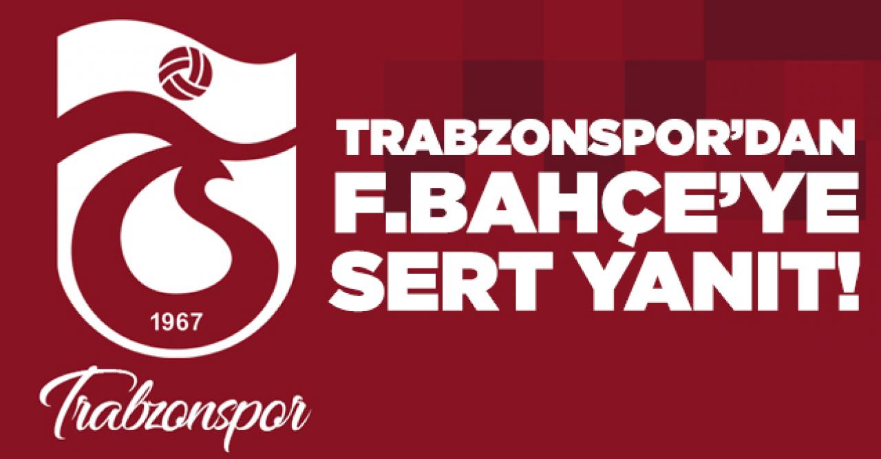 Trabzonspor'dan Fenerbahçe'ye sert yanıt! 'Eşi benzeri görülmemiş...'