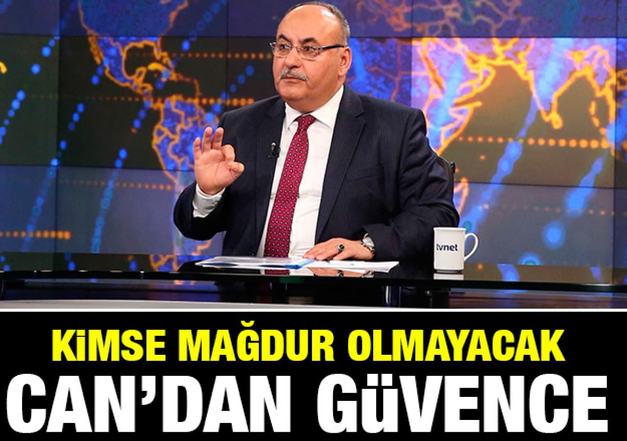 Kimse mağdur olmayacak