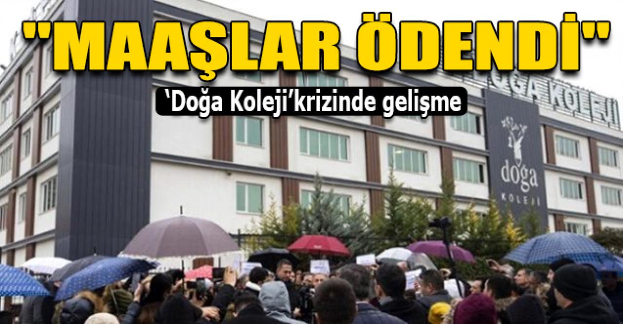 Doğa Koleji öğretmenleri maaşlarını aldı!