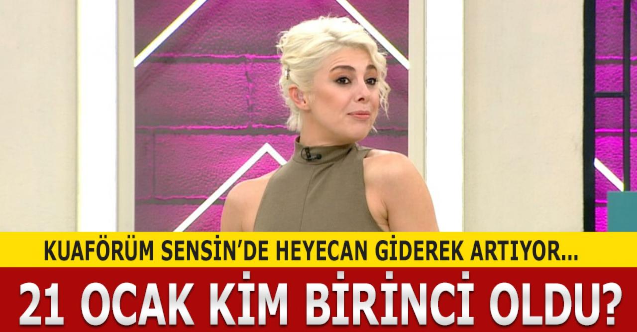 Kuaförüm Sensin 21 Ocak Salı kim birinci oldu? Puan Durumu