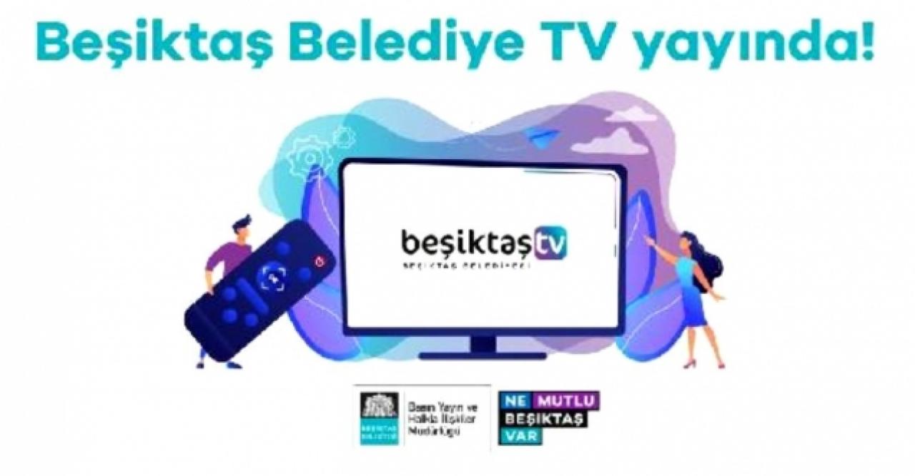 'Beşiktaş Belediye TV' artık youtube kanalında