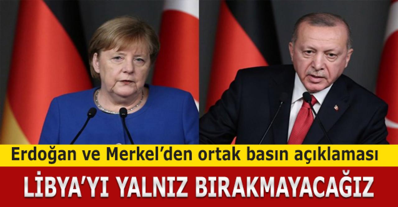 Erdoğan ve Merkel'den ortak basın açıklaması