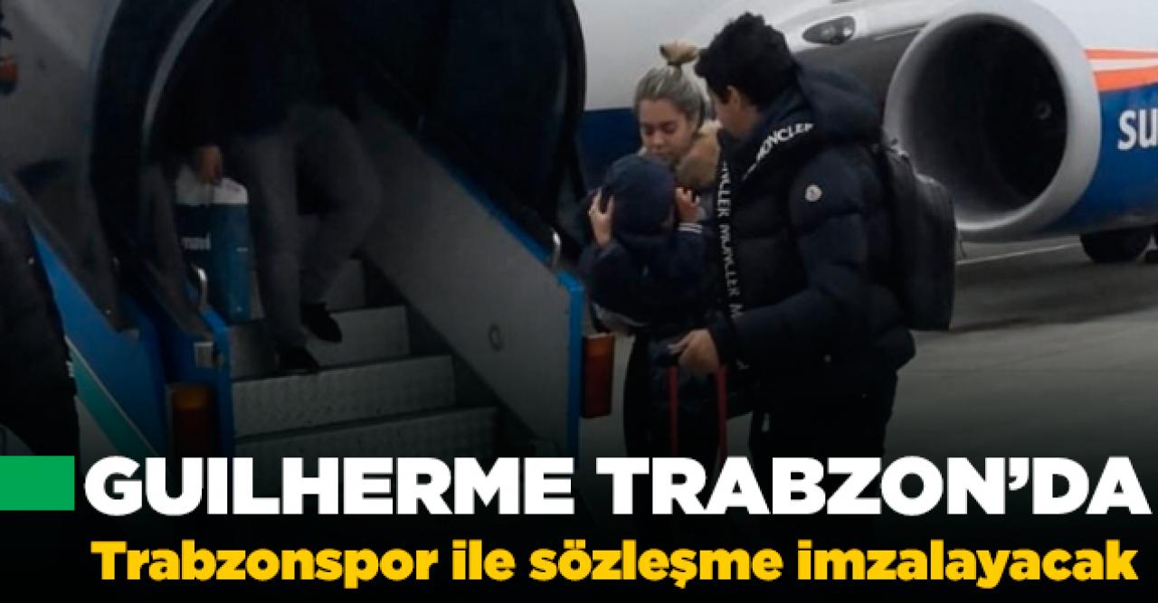 Guilherme Trabzon'da