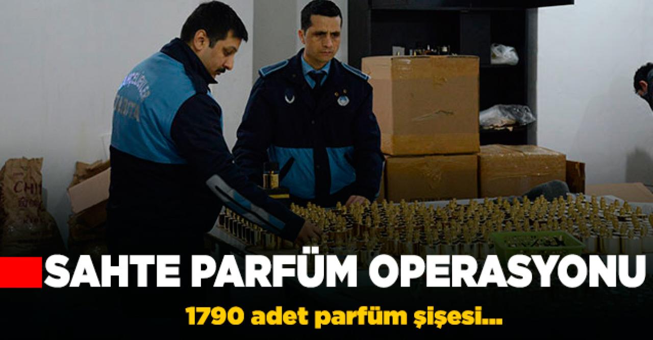 İstanbul Bahçelievler'de sahte parfüm operasyonu