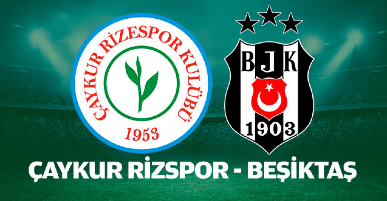 Çaykur Rizespor Beşiktaş maçı canlı izleme linki | Bein Sports 1 canlı