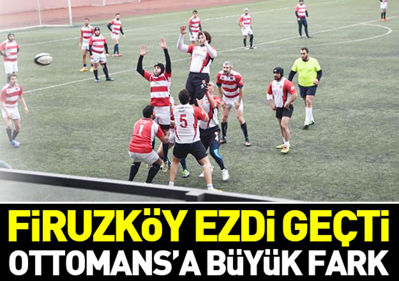 Firuzköy ezdi geçti