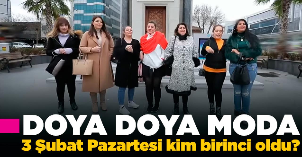 Doya Doya Moda 3 Şubat Pazartesi kim birinci oldu? Kim elendi? Puan Durumu