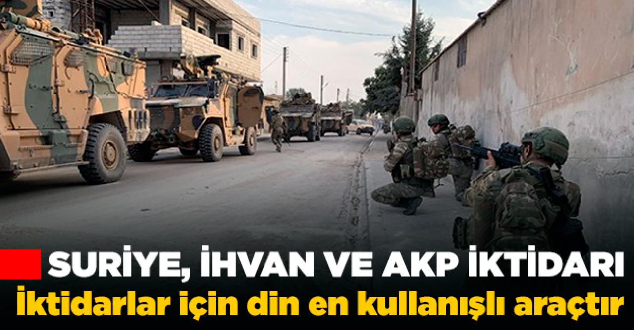 Suriye, İhvan, AKP iktidarı