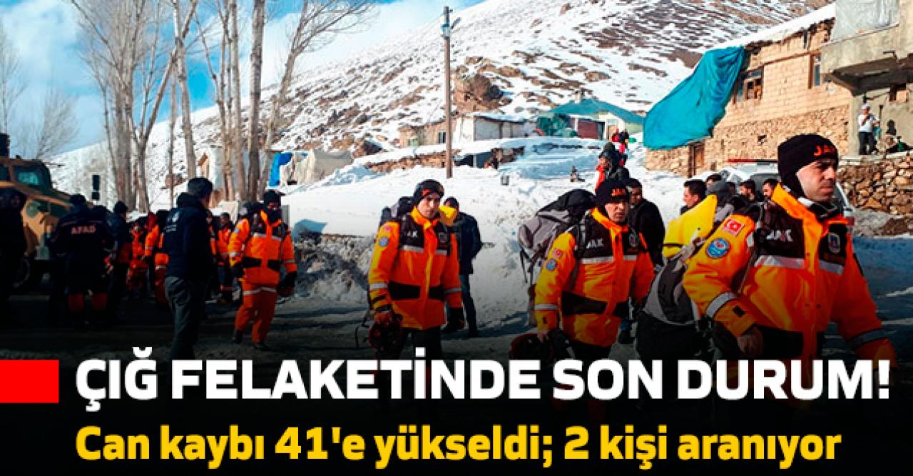 Van'daki çığ faciasında son durum... Can kaybı 41'e yükseldi; 2 kişi aranıyor