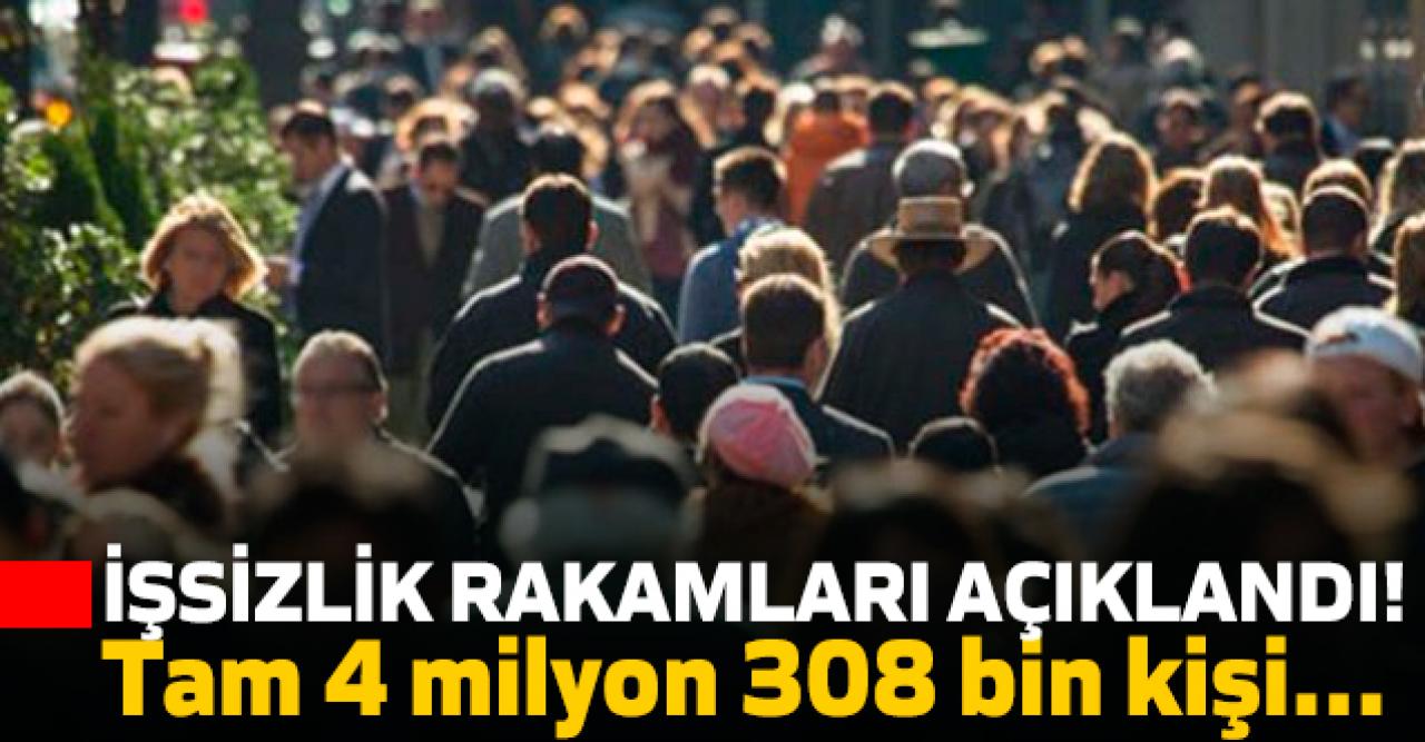 Son dakika... İşsizlik rakamları açıklandı!